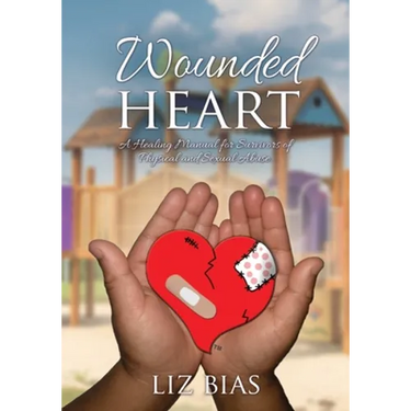 Wounded Heart: A Healing Manual for Survivors of Physical and Sexual Abuse.