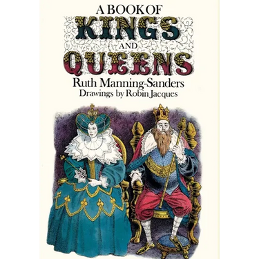 A Book of Kings and Queens