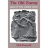 Old Enemy: Satan and the Combat Myth