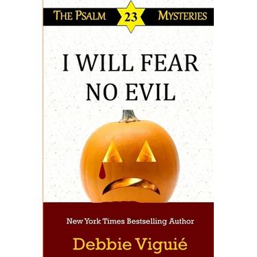 I Will Fear No Evil