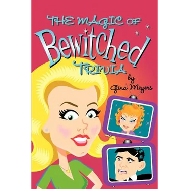 The Magic of Bewitched Trivia