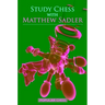 Study Chess with Matthew Sadler