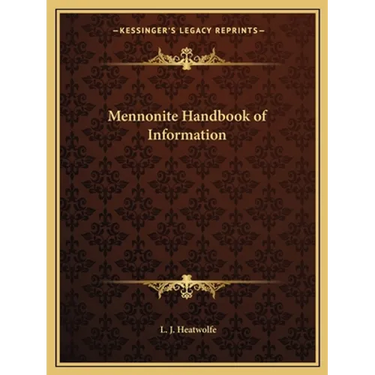 Mennonite Handbook of Information