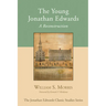 The Young Jonathan Edwards