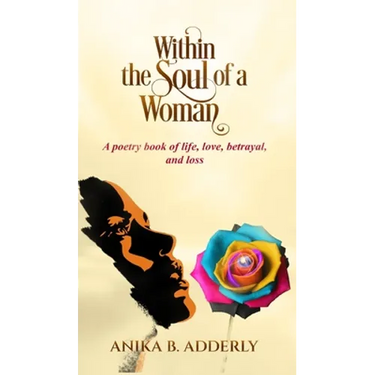 Within the Soul of a Woman