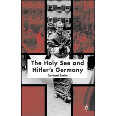 The Holy See and Hitler's Germany