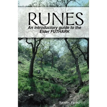 Runes: An introductory guide to the Elder FUTHARK
