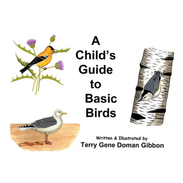 A Child's Guide to Basic Birds