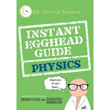 Instant Egghead Guide: Physics