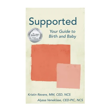 Supported: Your Guide to Birth and Baby