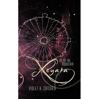 Xeyata: Up on the Mountain