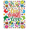 Adult Coloring Book for Good Vibes: Live Laugh Love Motivational and Inspirational Sayings Coloring Book for Adults