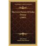 The Love Poems Of John Donne (1905)
