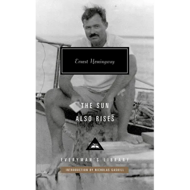 The Sun Also Rises: Introduction by Nicholas Gaskill