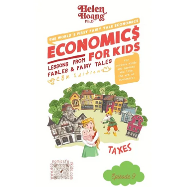Economics for Kids: Taxes - Lessons from Fable & Fairy Tales
