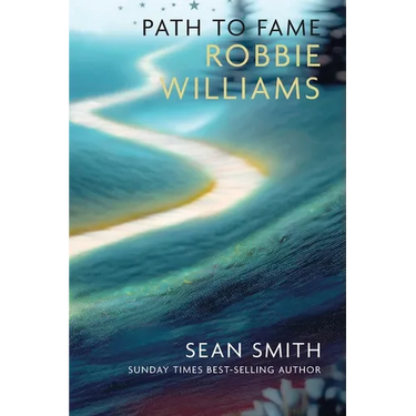 Path To Fame: Robbie Williams