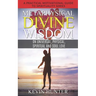 Metaphysical Divine Wisdom on Universal, Physical, Spiritual and Soul Love: A Practical Motivational Guide to Spirituality Series