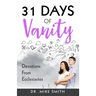 31 Days of Vanity: Devotions from Ecclesiastes