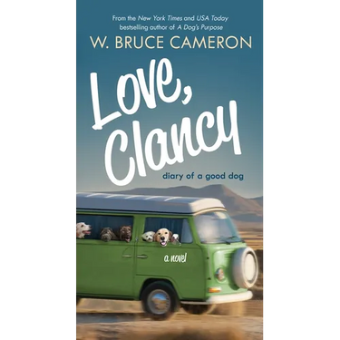 Love, Clancy: Diary of a Good Dog