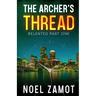 The Archer's Thread