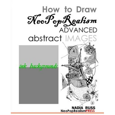 How to Draw NeoPopRealism Advanced Abstract Images: : Ink Backgrounds