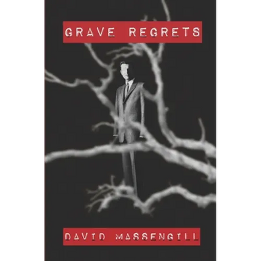 Grave Regrets