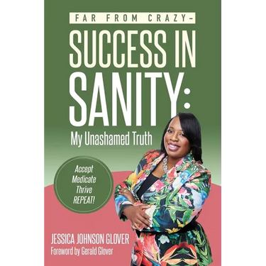 Far From Crazy... Success in Sanity