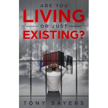 Are You Living Or Just Existing?: How Corruption And Current World Affairs Is Damaging Human Evolution And Personal Growth.