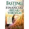 Fasting for Financial Breakthrough
