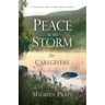 Peace in the Storm for Caregivers