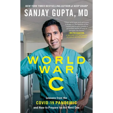 World War C: Lessons from the Covid-19 Pandemic and How to Prepare for the Next One