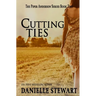 Cutting Ties (Book 2)