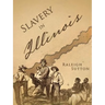 Slavery in Illinois