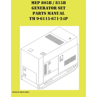 MEP 805B / 815B Generator Set Repair Parts Manual TM 9-6115-671-24P