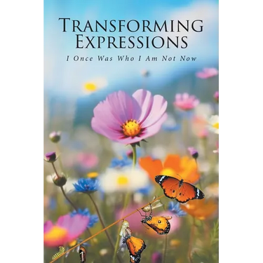 Transforming Expressions: I Once Was Who I Am Not Now