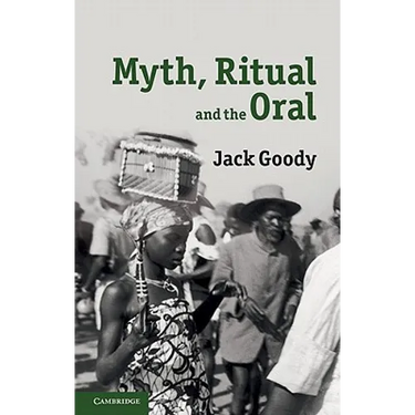 Myth, Ritual and the Oral