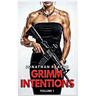 Grimm Intentions: Volume 1