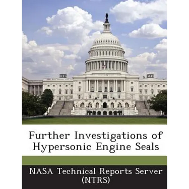 Further Investigations of Hypersonic Engine Seals