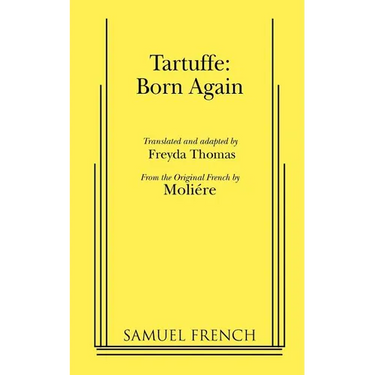Tartuffe: Born Again