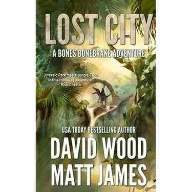 Lost City: A Bones Bonebrake Adventure