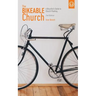 The Bikeable Church: A Bicyclist's Guide to Church Planting