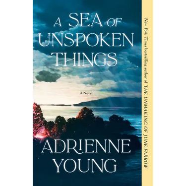 A Sea of Unspoken Things
