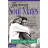The Becoming Soul Mates: 52 Meditations to Bring Joy to Your Marriage (Revised) (Revised)