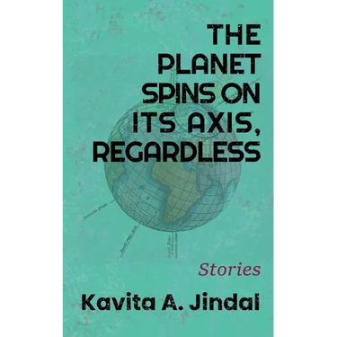 The Planet Spins On Its Axis, Regardless