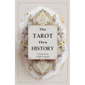 The Tarot thru History