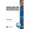 Fractal Space-Time & Micro Physics