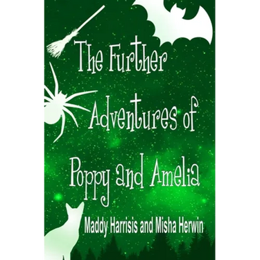 The Further Adventures of Poppy and Amelia