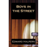 Boys in the Street: None