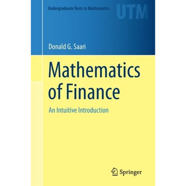 Mathematics of Finance: An Intuitive Introduction