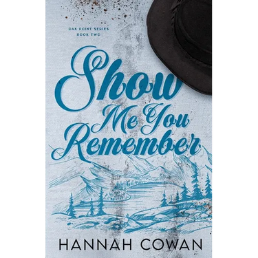 Show Me You Remember